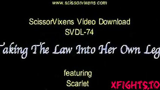 SVDL-074 Taking The Law Into Her Own Legs [Scissor Vixens / ScissorVixens]