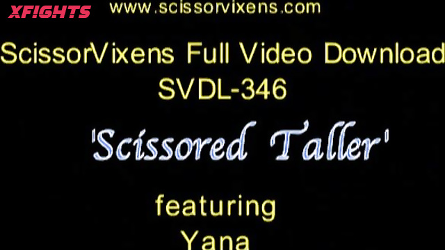 SVDL-346 Yana Scissored [Scissor Vixens / ScissorVixens]