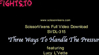 SVDL-315 Three Ways To Handle The Pressure Porn Fight [Scissor Vixens / ScissorVixens]
