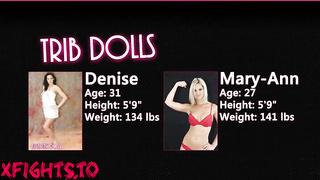 Trib Dolls Denise vs Mary-Ann [TribDolls]
