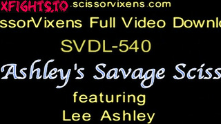 SVDL-540 Lee Ashley's Top 3 Savage Scissors 2022 [Scissor Vixens / ScissorVixens]