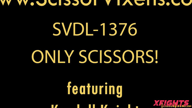 Scissor Vixens SVDL-1376 Kendall Knight - Only Scissors