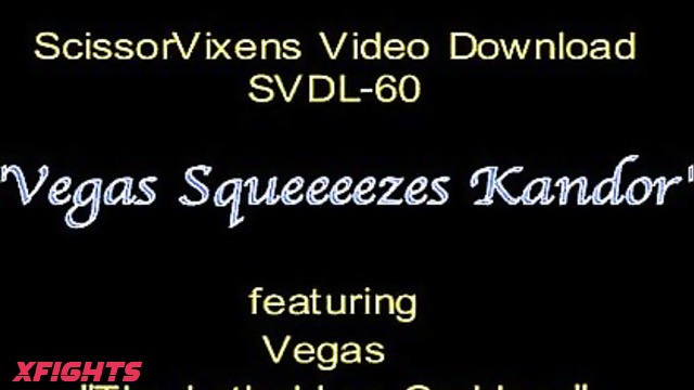 SVDL-060_Vegas Squeeeezes Kandor Porn Battle [Scissor Vixens / ScissorVixens]