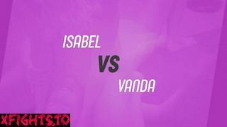 Isabel vs Vanda Porn Fight [Fighting Dolls / FightingDolls]