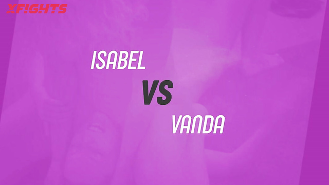 Isabel vs Vanda Porn Fight [Fighting Dolls / FightingDolls]