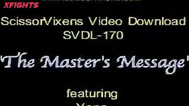 SVDL-170 The Master's Porn Message feat Yana [Scissor Vixens / ScissorVixens]