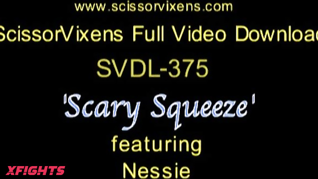 SVDL-375 Scary Porn Squeeze feat Nessie [Scissor Vixens / ScissorVixens]