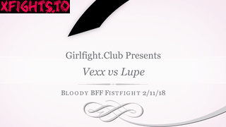 GirlFight Club - Vexx vs Lupe (girlfightclub)