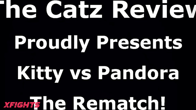 The Catz Review - Kitty vs Pandora (Rematch) (Catzreview)