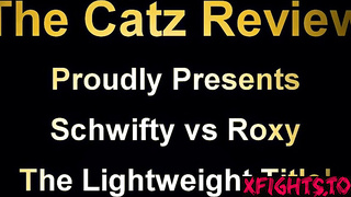 The Catz Review - Schwifty vs Roxy (Catzreview)