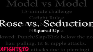 Rose vs Seduction Squared Up