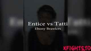 Phat Pharrahs Katfight Korner - Entice vs Tatti: Ebony Brawlers
