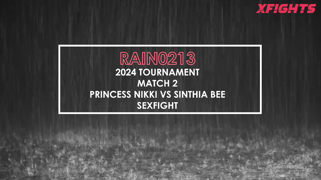 Mr Rain's Sexy Wrestling - RAIN0213 2024 Nikki vs Sinthia - Girls full of lust
