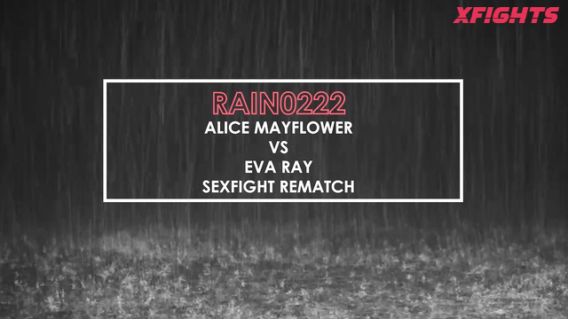 Mr Rain's Sexy Wrestling - RAIN0222 Alice vs Eva - Sexfight Grapple & Fingering
