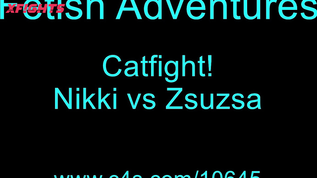 FETISH ADVENTURES - Nikki vs Zsuzsa - Brunette Brutally Dominates Blonde in Catfight