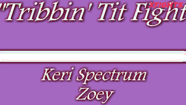 Spectrum Fight Co - Zoey & Keri - Busty girls got into a topless fight