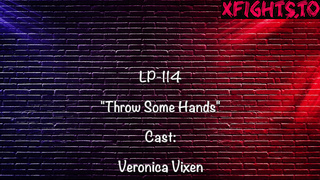 Lady O Productions - LP-114 Throw Some Hands Featuring Lady O vs Veronica Vixen