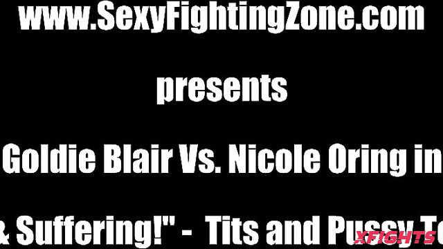 Sexy Fighting Zone - Goldie Blair vs Nicole Oring