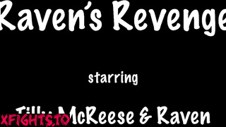Tillytown Tilly McReese vs Raven Eve - Raven's Revenge