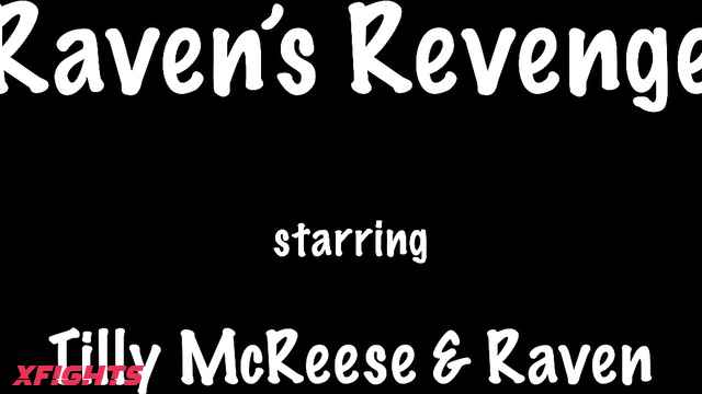 Tillytown Tilly McReese vs Raven Eve - Raven's Revenge