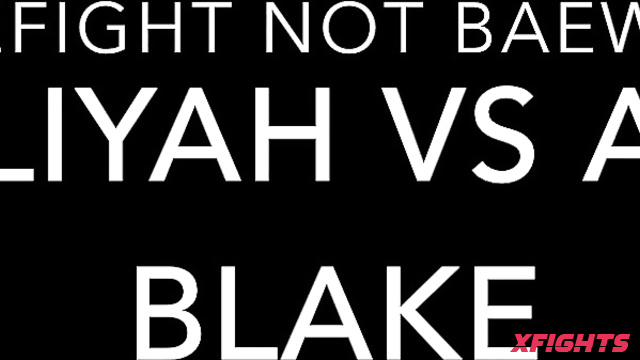 Baefight - Aaliyah vs Aria Blake It's BaeFight Not BaeWrestle