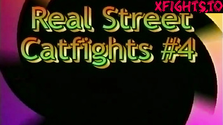 Real Catfights - The Real Street Catfights Part 4