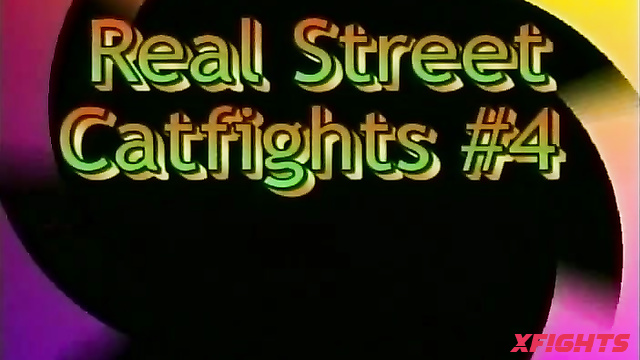 Real Catfights - The Real Street Catfights Part 4