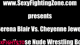 Sexy Fighting Zone SFZ - Serena Blair vs Cheyenne Jewel Penthouse Nude Wrestling Bout