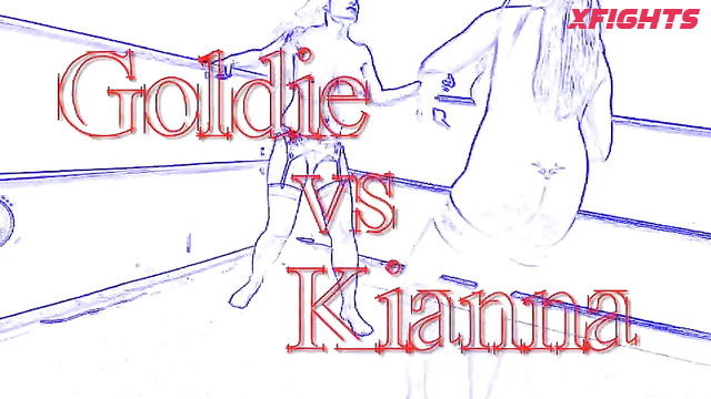 Goldie vs Kianna