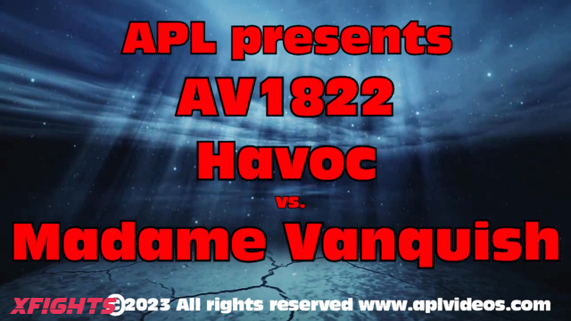 APL Competitive - AV1822 Havoc vs Madame Vanquish