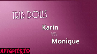 Trib Dolls - Karin vs Monique Part 2