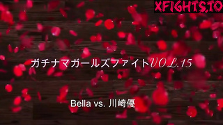 GGF-15 ガチナマガールズファイトVOL.15 Bella vs.川崎優