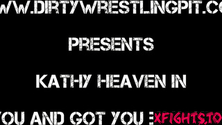 Dirty Wrestling Pit - Kathy Heaven in Beat You And Got You By Your Balls