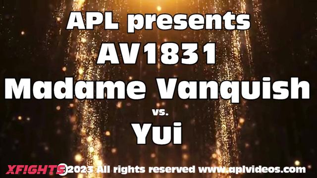 APL Competitive - AV1831 Madame Vanquish vs Yui The Asian got destroyed