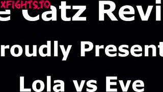 The Catz Review - Lola vs Eve