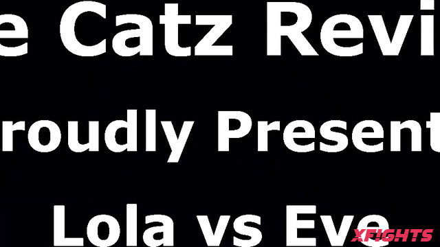 The Catz Review - Lola vs Eve